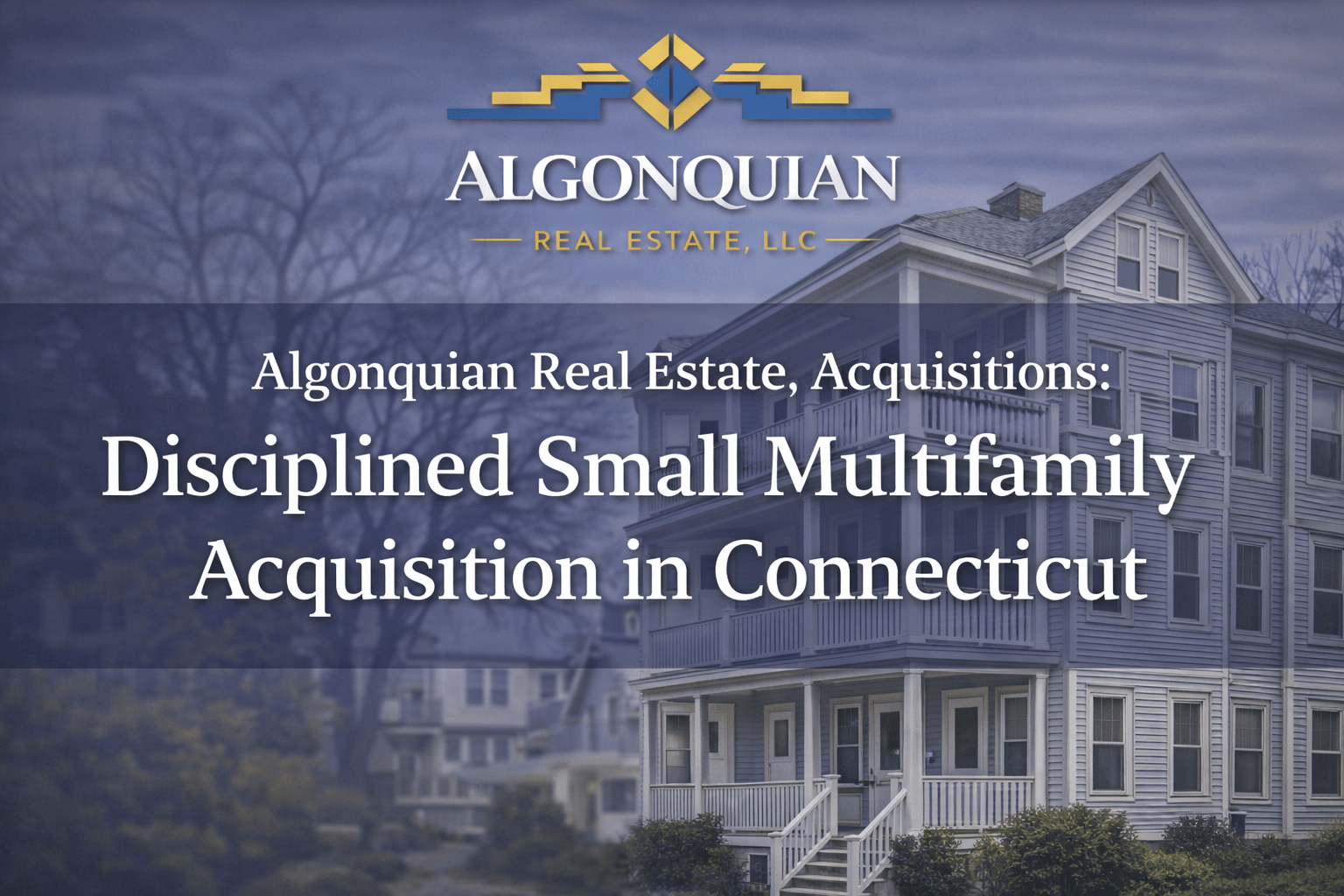Algonquian Real Estate, Acquisitions