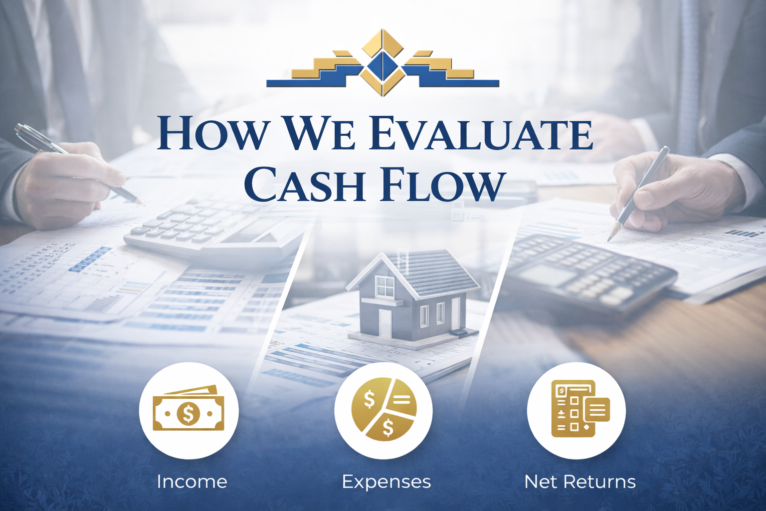 How We Evaluate Cash Flow
